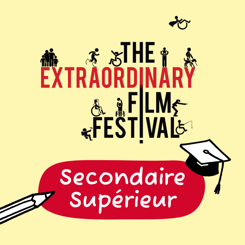 The Extraordinary Film Festival Séance Secondaire Supérieur | Scolaire Ciné Rencontre
