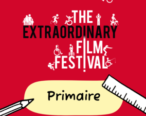 The Extraordinary Film Festival Séance Primaires | Scolaire Ciné Rencontre