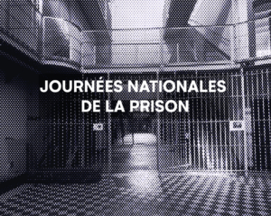 Journées nationales de la prison | Scolaire Ciné Rencontre