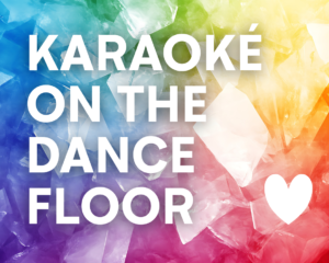 KARAOKE ON THE DANCE FLOOR | Associatif Musique