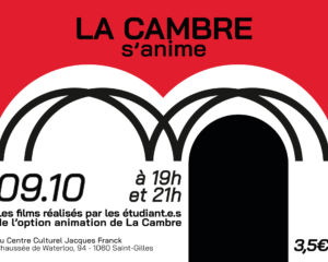 La Cambre S'anime 2025 |  Cinéma