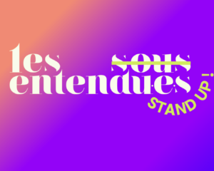 Plus drôles que lae plus drôle de tes potes | Stand up Spectacles