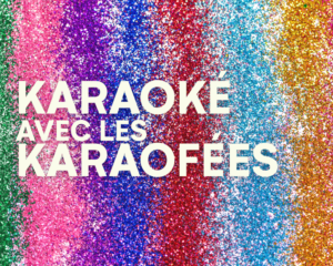 KARAOKÉ ! TD ! GOÛTER ! LGBTQIA+ ! | Associatif Musique