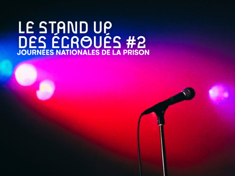 Le stand up des écroués + NEÖ |  Stand Up