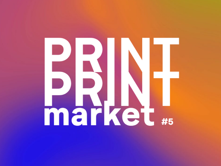 PRINT PRINT market #5 | Gratuit Marché créateurices
