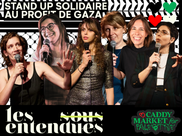 LES SOUS-ENTENDU·E·S I FOCUS GAZA | Associatif Stand-up