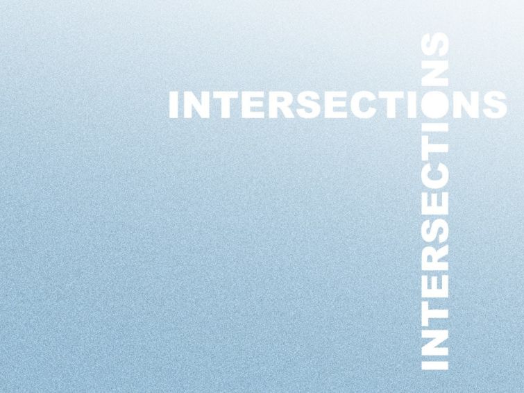 Vernissage | Intersections | Gratuit Expos